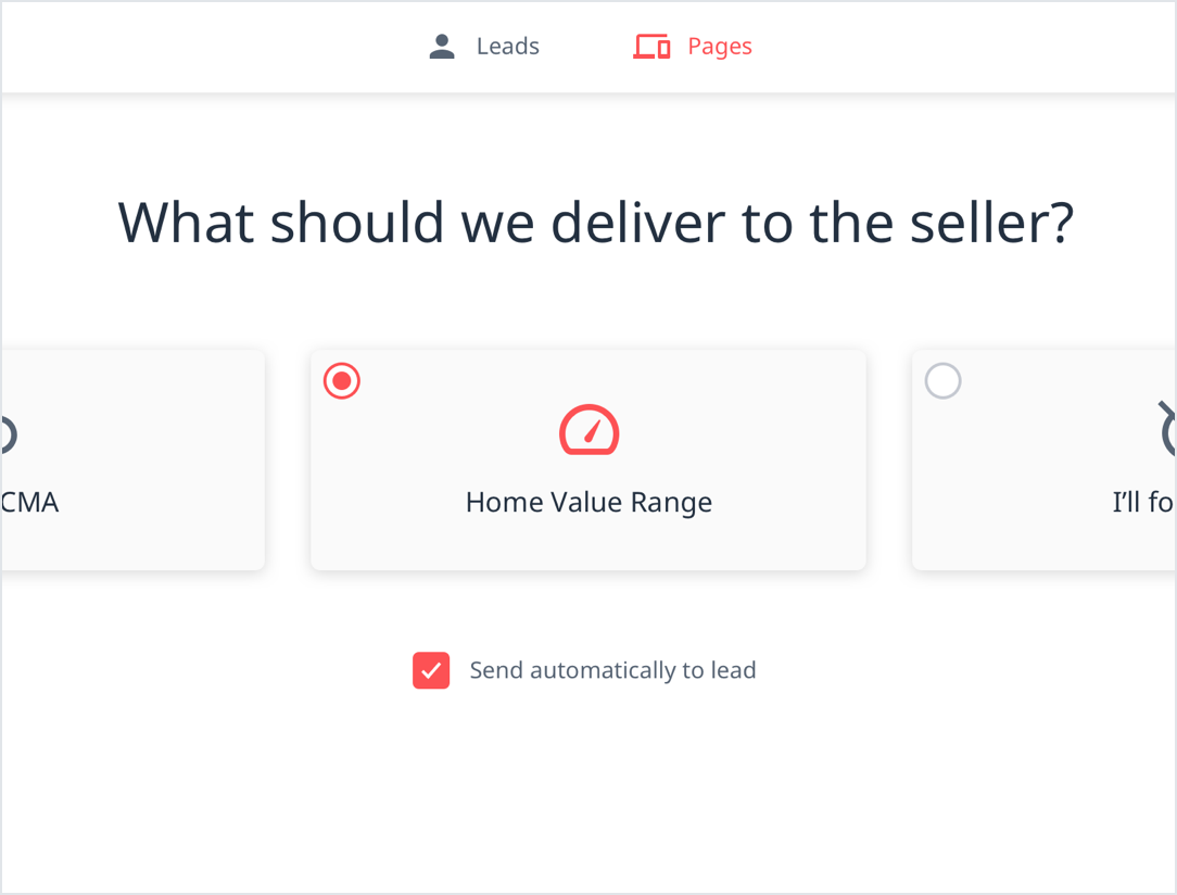 The screen displays the question 'What should we deliver to the seller', along with a selection option for 'Home Value Range'.